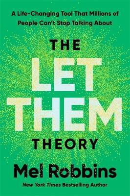 Picture of The Let Them Theory: A Life-Changing Tool That Millions of People Can't Stop Talking About