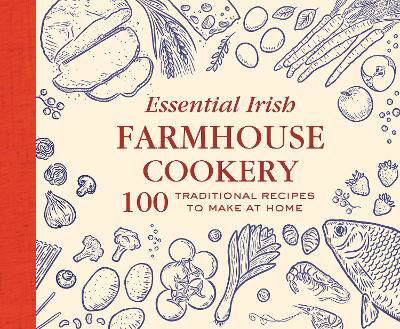 Picture of Essential Irish Farmhouse Recipes: 100 Classic dishes