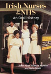 Picture of Irish Nurses in the NHS : An Oral History