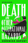 Picture of Death and Other Occupational Hazards