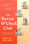 Picture of The Seven O'Clock Club : The perfect read for book clubs