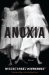 Picture of Anoxia: A Novel