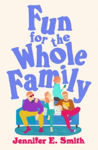 Picture of Fun for the Whole Family
