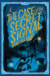 Picture of The Case of the Secret Signal