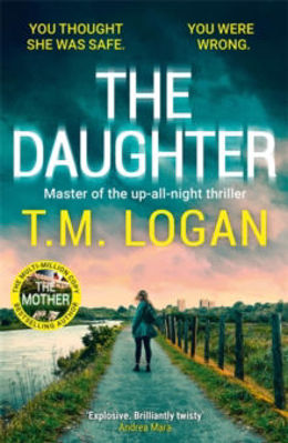 Picture of Daughter :BRAND NEW addictive thriller from the bestselling author of THE MOTHER and THE DREAM HOME