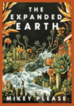 Picture of The Expanded Earth : PREPARE TO SEE THE WORLD AS YOU'VE NEVER SEEN IT BEFORE