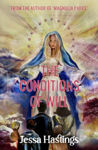 Picture of The Conditions of Will : The new novel from the author of MAGNOLIA PARKS