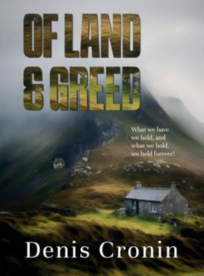 Picture of Of Land And Greed