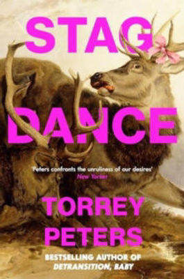 Picture of Stag Dance : From the bestselling author of Detransition, Baby
