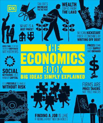 Picture of The Economics Book : Big Ideas Simply Explained