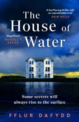 Picture of The House of Water : a captivating and addictive domestic thriller with an unforgettable twist
