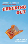 Picture of Checking Out : The hilarious and unputdownable international bestseller
