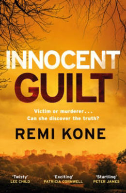 Picture of Innocent Guilt : a breathtaking new crime thriller that will keep you guessing