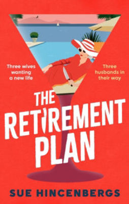 Picture of The Retirement Plan : The most entertaining and deliciously dark debut of 2025