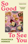 Picture of So Good to See You