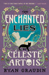 Picture of The Enchanted Lies of Celeste Artois