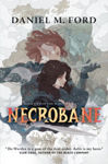Picture of Necrobane: Book Two of The Warden Series