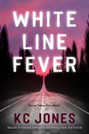 Picture of White Line Fever