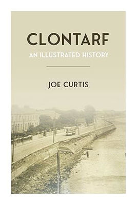 Picture of Clontarf : An Illustrated History