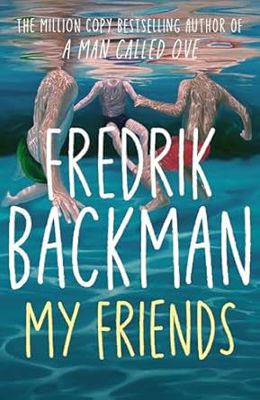 Picture of My Friends : A Goodreads MOST anticipated novel of 2025