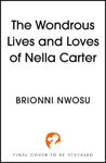 Picture of The Wondrous Lives and Loves of Nella Carter