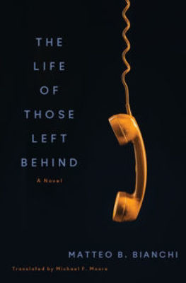 Picture of The Life of Those Left Behind: A Novel