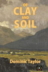 Picture of Of Clay and Soil
