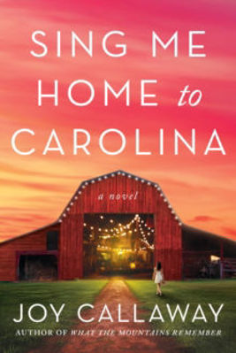 Picture of Sing Me Home to Carolina : A Novel