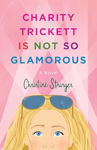 Picture of Charity Trickett Is Not So Glamorous