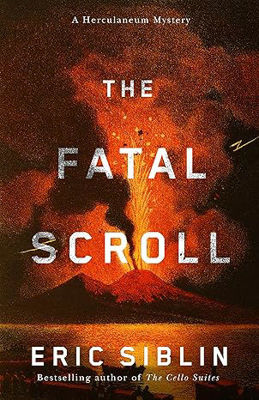 Picture of The Fatal Scroll: A Herculaneum Mystery