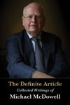 Picture of The Definite Article - Collected Writings of Michael McDowell