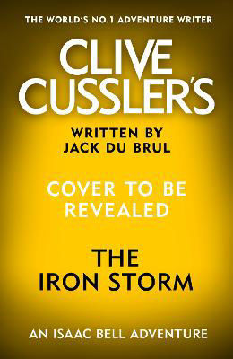 Picture of Clive Cussler’s The Iron Storm
