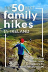 Picture of The 50 Best Family Hikes in Ireland