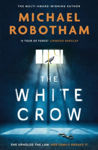 Picture of The White Crow : The astounding new thriller from the prize-winning author