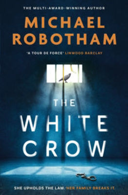 Picture of The White Crow : The astounding new thriller from the prize-winning author