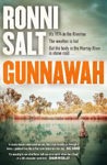 Picture of Gunnawah: A captivating and compulsive crime thriller about guns, drugs and a young woman dead on the money
