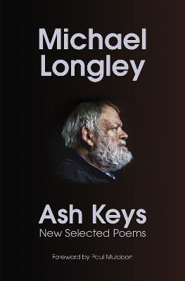 Picture of Ash Keys: New Selected Poems