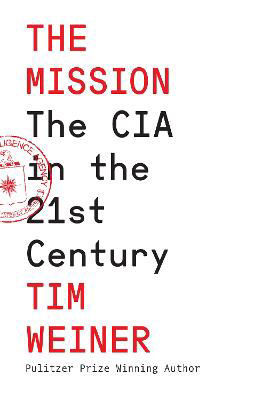 Picture of The Mission: The CIA in the 21st Century