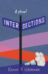 Picture of Intersections: A Novel
