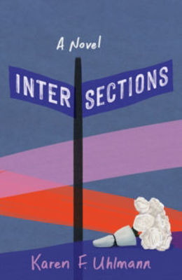 Picture of Intersections: A Novel