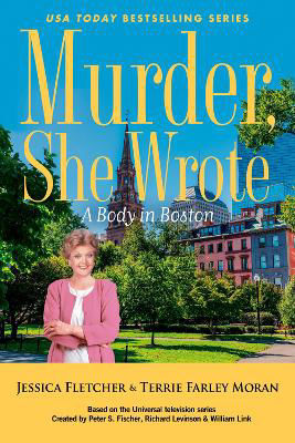 Picture of Murder, She Wrote : A Body in Boston