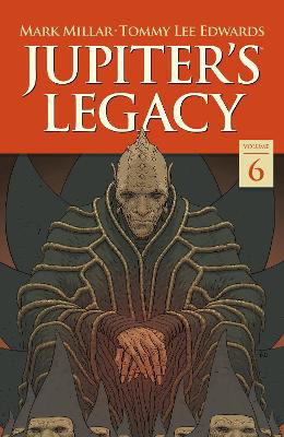 Picture of Jupiter's Legacy Volume 6: Finale