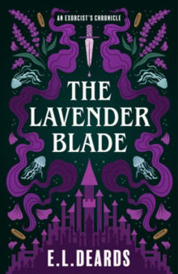 Picture of The Lavender Blade : An Exorcist's Chronicle