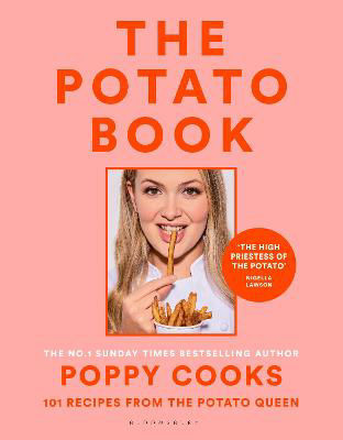Picture of Poppy Cooks: The Potato Book: 101 recipes from the Potato Queen