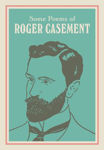 Picture of Some Poems of Roger Casement