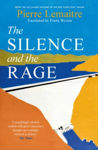 Picture of The Silence and the Rage: The epic and compelling second novel in 'The Glorious Years' series