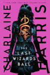 Picture of The Last Wizards' Ball: A Gunnie Rose novel