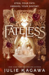 Picture of Fateless (Fateless, Book 1)