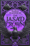 Picture of The Jasad Crown: Egyptian-inspired enemies-to-lovers epic fantasy from a Sunday Times bestseller
