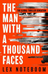 Picture of The Man with a Thousand Faces: The gripping, unputdownable debut from the global thriller sensation!
